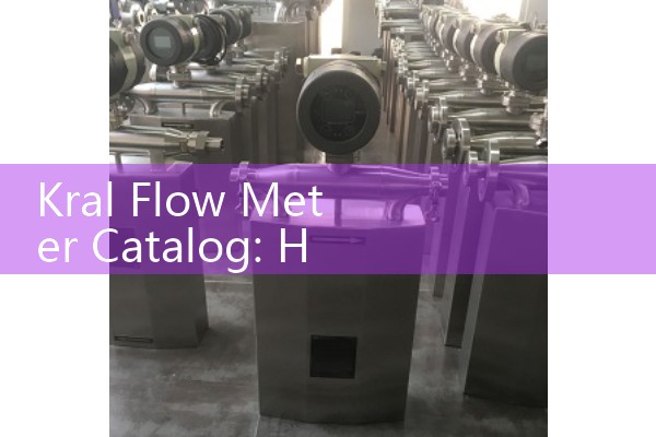 Kral Flow Meter Catalog: High-Accuracy Three-Screw Positive Displacement Pumps and Marine Bunkering Meters